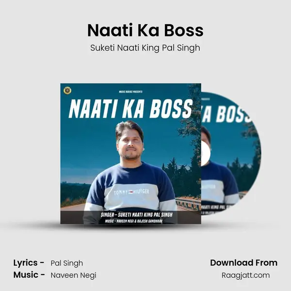 Naati Ka Boss - Suketi Naati King Pal Singh album cover 