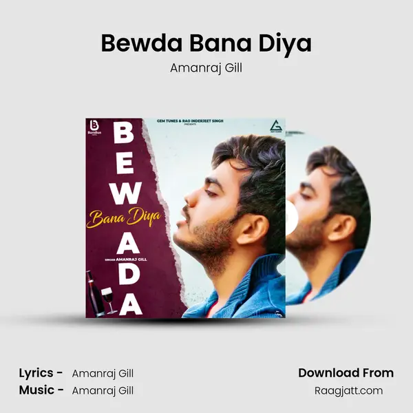 Bewda Bana Diya mp3 song