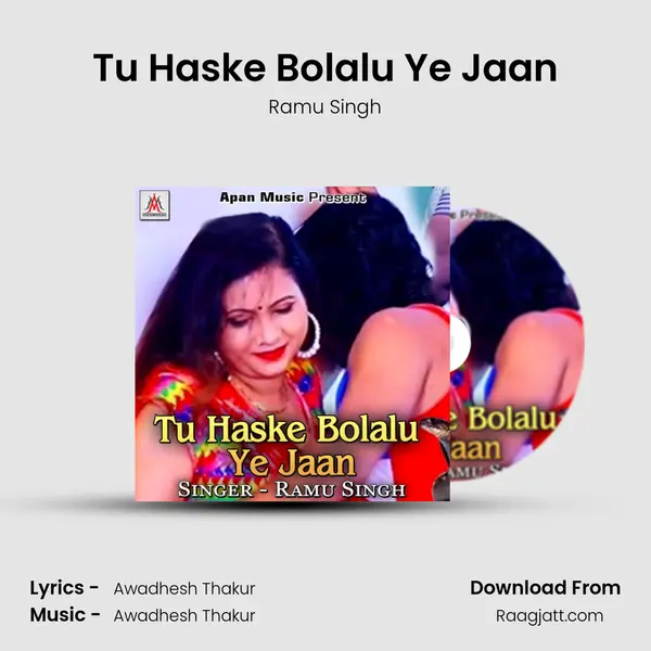 Tu Haske Bolalu Ye Jaan mp3 song