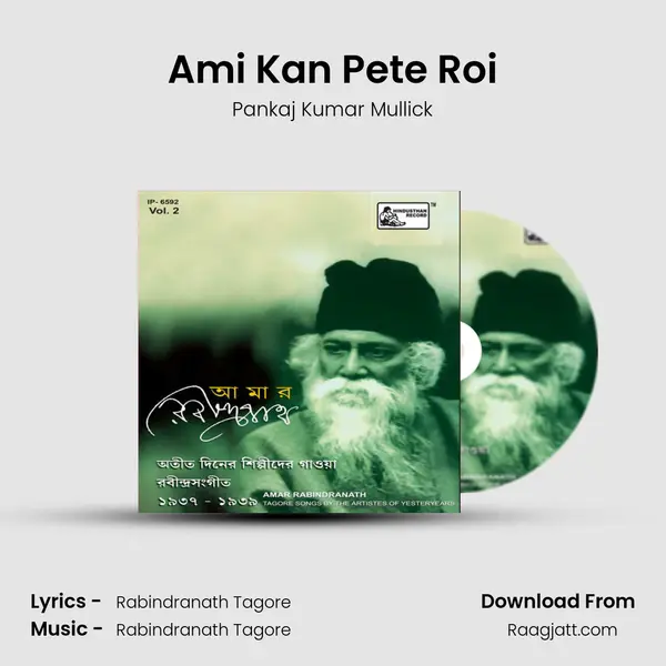 Ami Kan Pete Roi - Pankaj Kumar Mullick album cover 