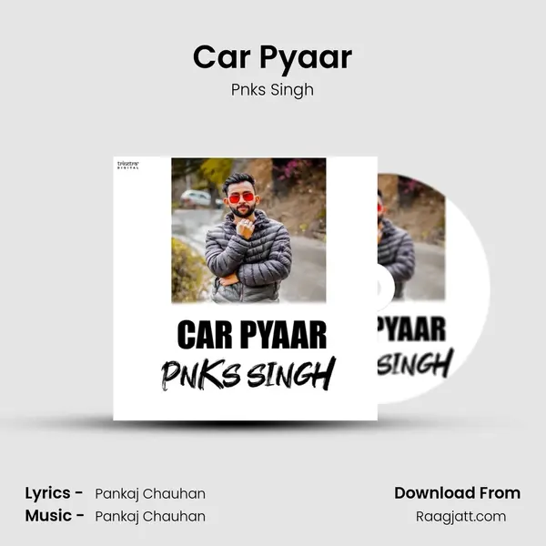 Car Pyaar - Pnks Singh album cover 