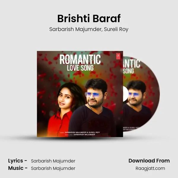 Brishti Baraf - Sarbarish Majumder album cover 