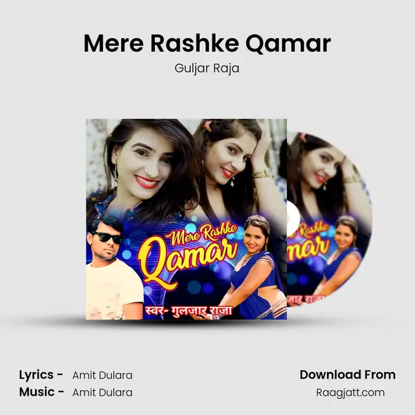 Mere Rashke Qamar - Guljar Raja album cover 