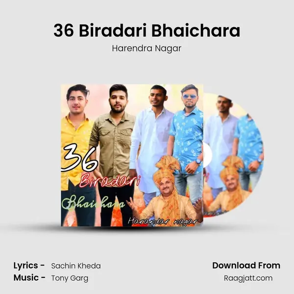 36 Biradari Bhaichara mp3 song