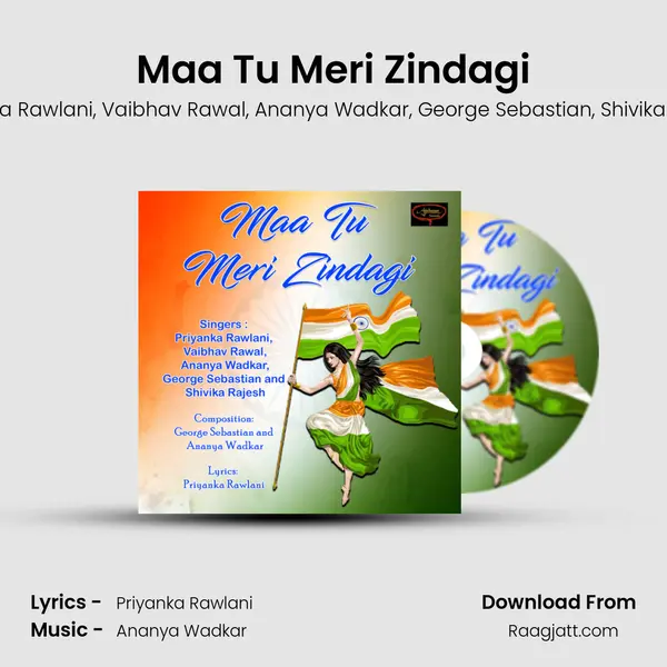 Maa Tu Meri Zindagi - Priyanka Rawlani album cover 