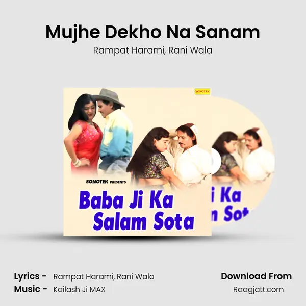 Mujhe Dekho Na Sanam mp3 song