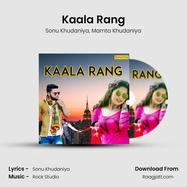 Kaala Rang - Sonu Khudaniya album cover 