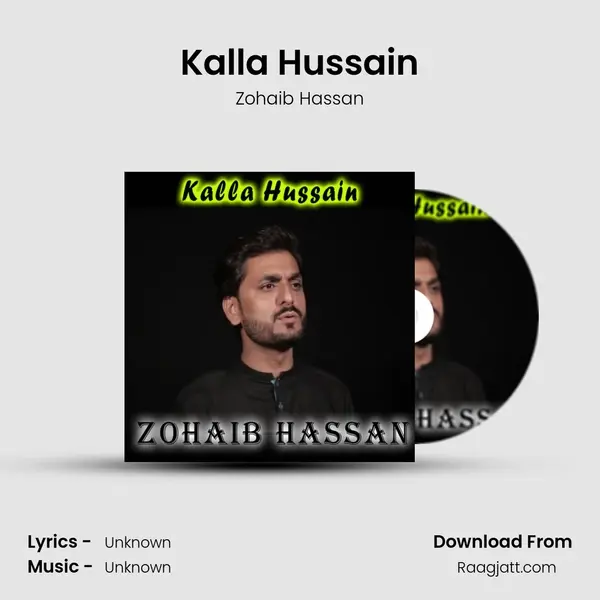 Kalla Hussain mp3 song