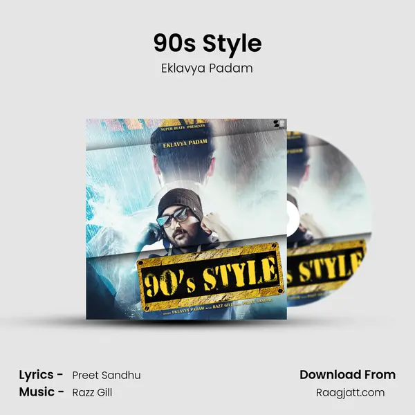 90s Style - Eklavya Padam album cover 