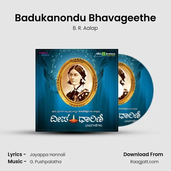 Badukanondu Bhavageethe - B. R. Aalap album cover 