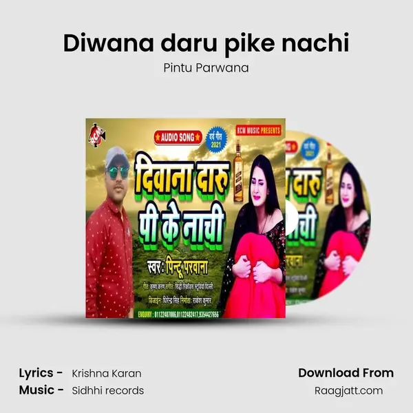 Diwana daru pike nachi mp3 song