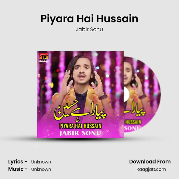 Piyara Hai Hussain mp3 song