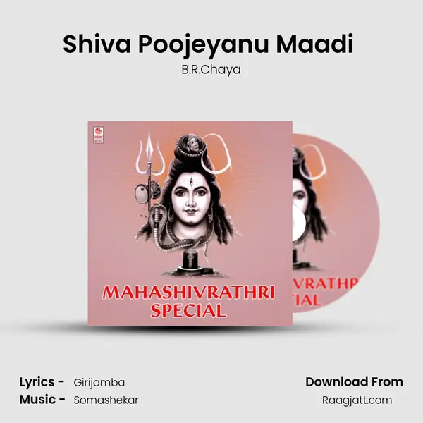 Shiva Poojeyanu Maadi (From 