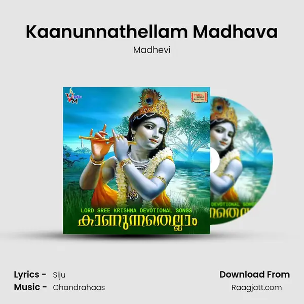 Kaanunnathellam Madhava - Madhevi album cover 