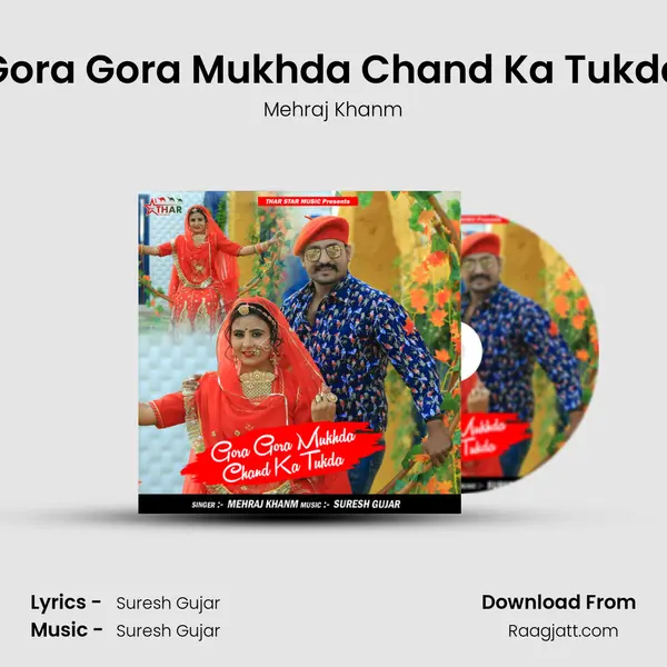 Gora Gora Mukhda Chand Ka Tukda - Mehraj Khanm album cover 