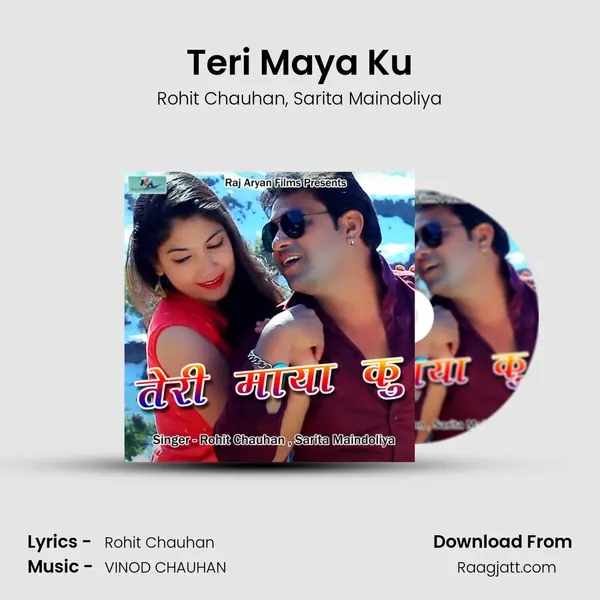 Teri Maya Ku - Rohit Chauhan album cover 