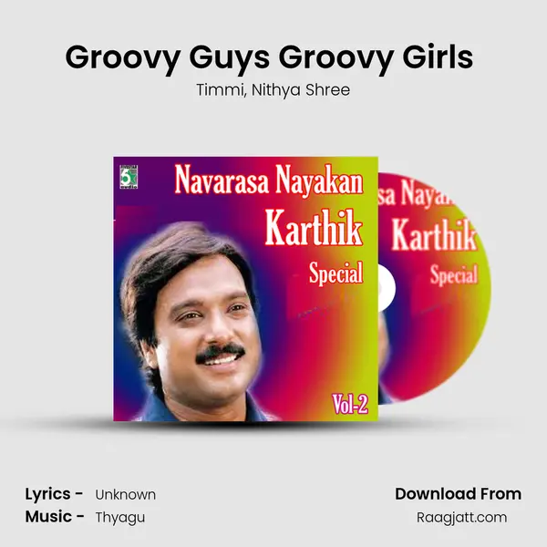 Groovy Guys Groovy Girls (From Kaadhale Swasam) mp3 song