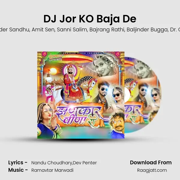 DJ Jor KO Baja De - Nandu Choudhary album cover 