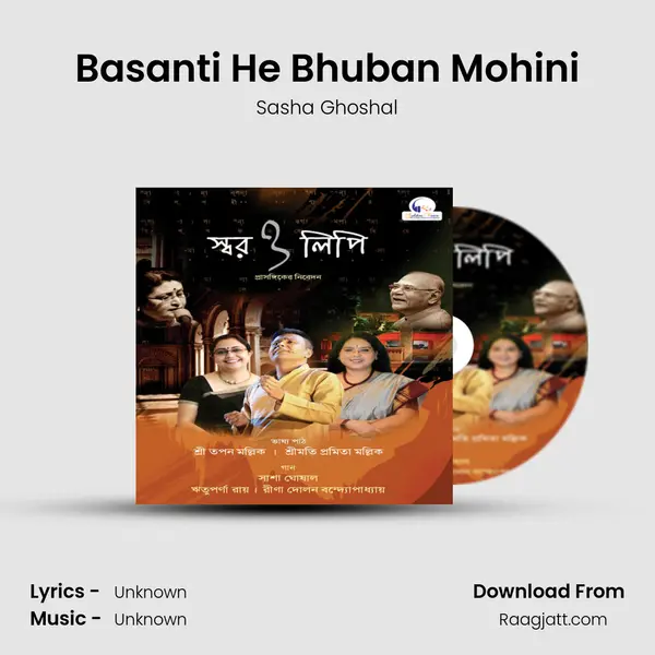 Basanti He Bhuban Mohini - Sasha Ghoshal album cover 