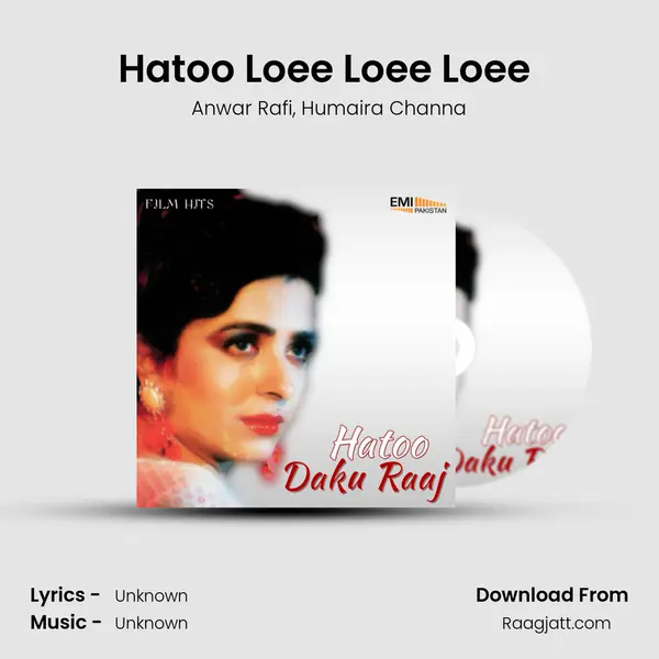 Hatoo Loee Loee Loee (from Hatoo) mp3 song