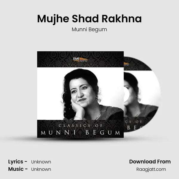 Mujhe Shad Rakhna mp3 song