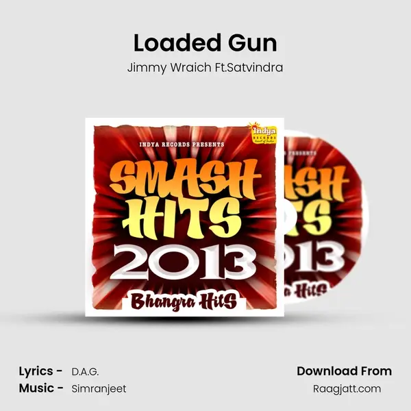 Loaded Gun - Jimmy Wraich Ft.Satvindra album cover 