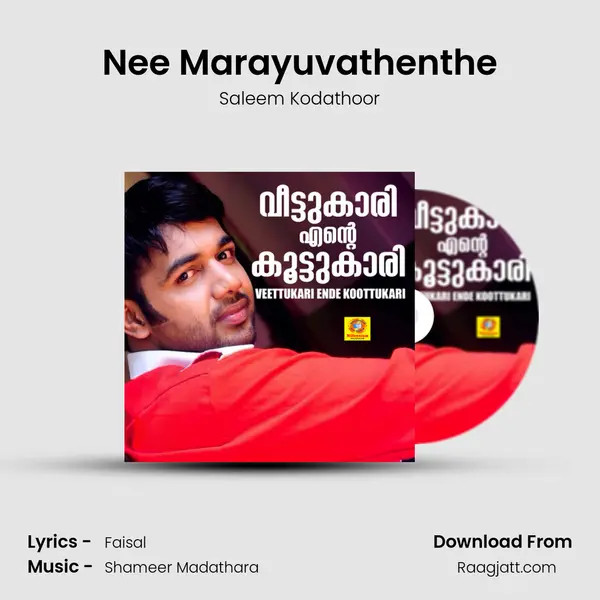 Nee Marayuvathenthe - Saleem Kodathoor album cover 