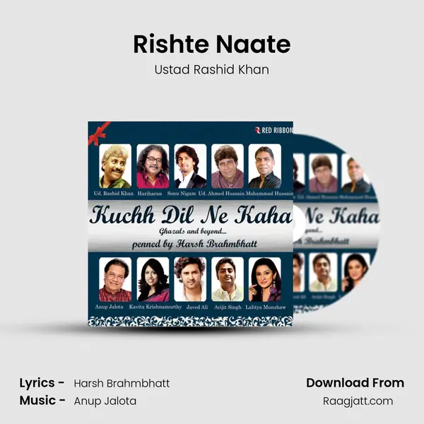 Rishte Naate - Ustad Rashid Khan mp3 song