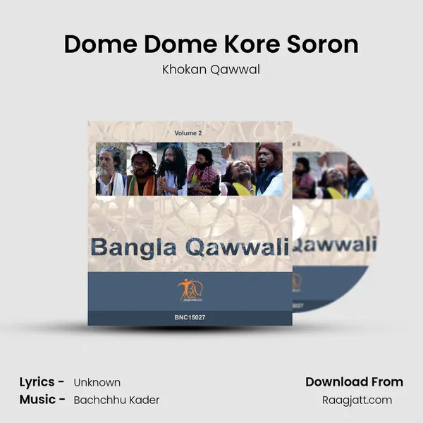 Dome Dome Kore Soron - Khokan Qawwal album cover 