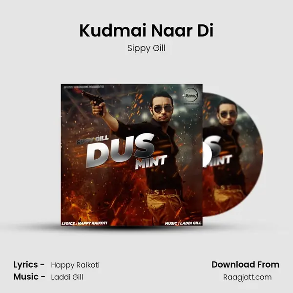 Kudmai Naar Di - Sippy Gill album cover 