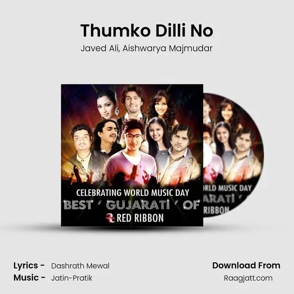 Thumko Dilli No mp3 song