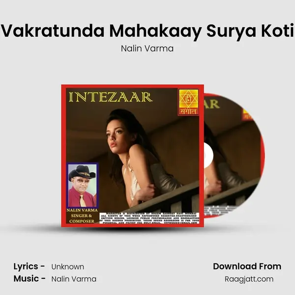 Vakratunda Mahakaay Surya Koti - Nalin Varma album cover 