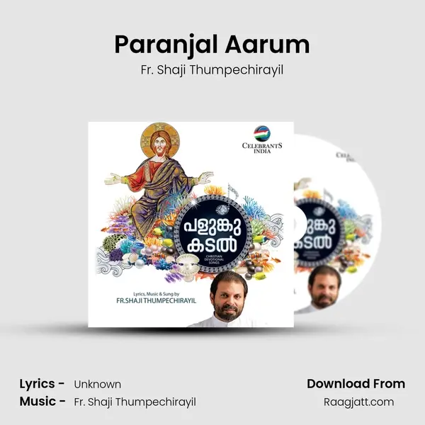 Paranjal Aarum mp3 song