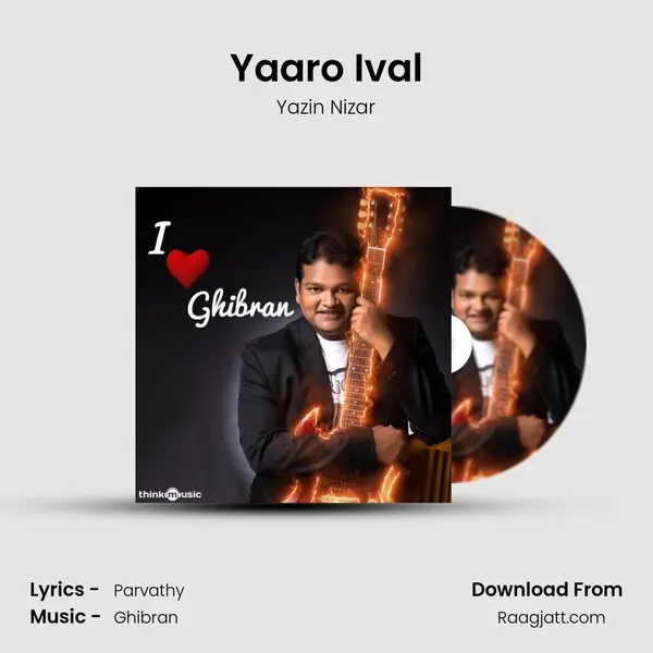 Yaaro Ival mp3 song