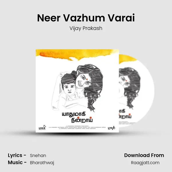 Neer Vazhum Varai - Vijay Prakash mp3 song