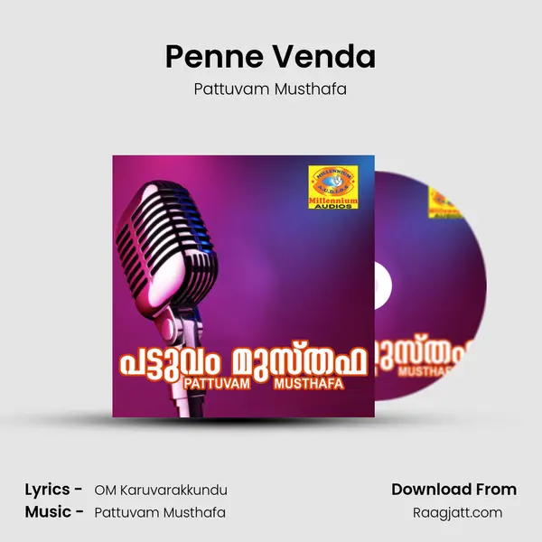 Penne Venda - Pattuvam Musthafa album cover 