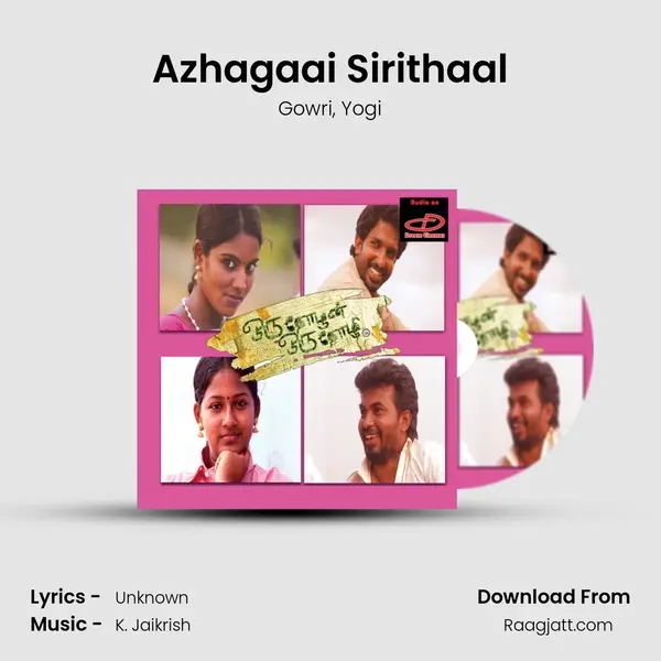 Azhagaai Sirithaal mp3 song