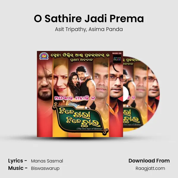 O Sathire Jadi Prema - Asit Tripathy album cover 