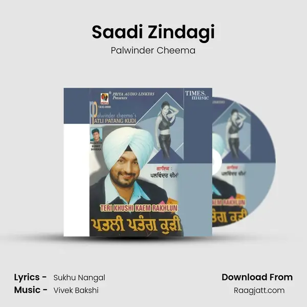 Saadi Zindagi mp3 song