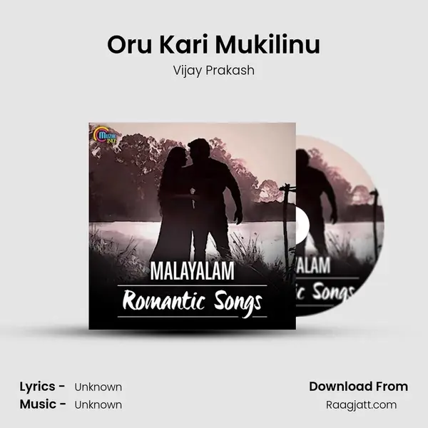 Oru Kari Mukilinu mp3 song