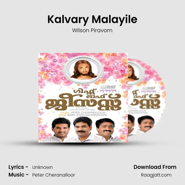 Kalvary Malayile - Wilson Piravom album cover 