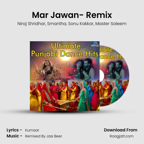 Mar Jawan- Remix - Niraj Shridhar album cover 