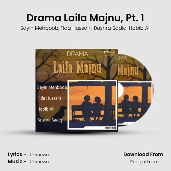 Drama Laila Majnu, Pt. 1 mp3 song