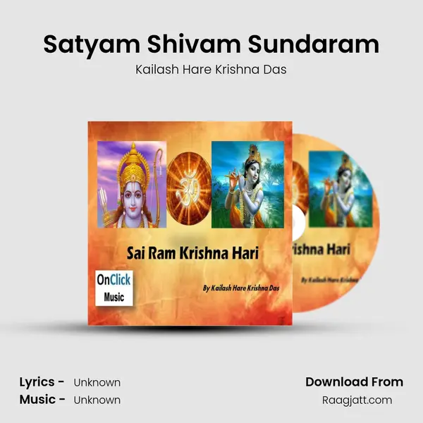 Satyam Shivam Sundaram - Kailash Hare Krishna Das album cover 