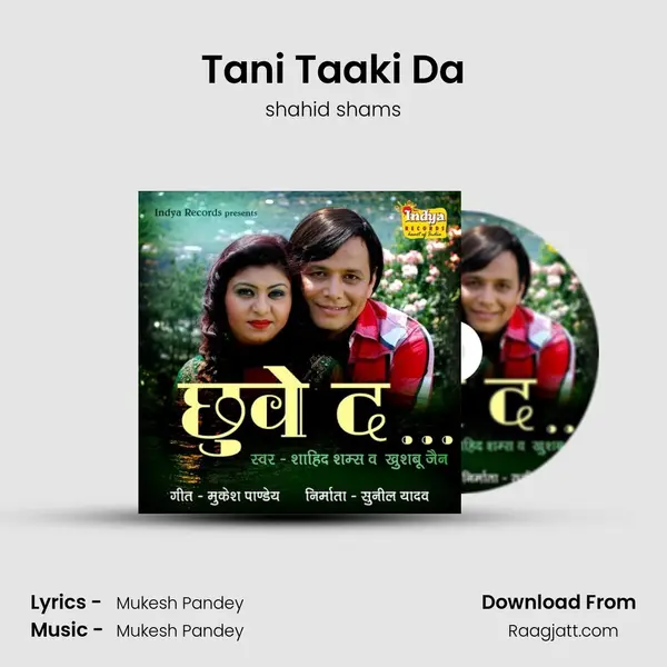 Tani Taaki Da - shahid shams album cover 