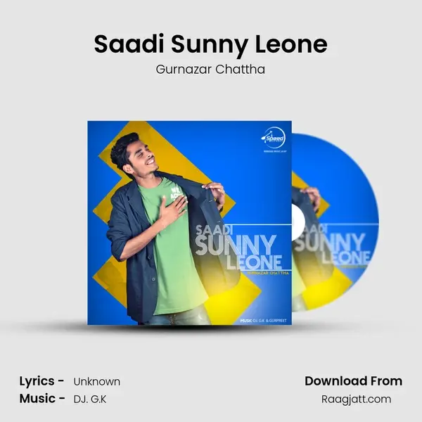 Saadi Sunny Leone - Gurnazar Chattha album cover 