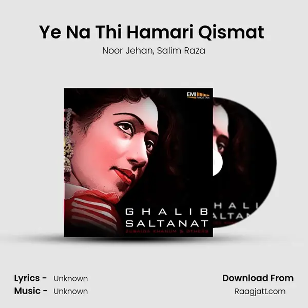 Ye Na Thi Hamari Qismat (From Ghalib) mp3 song