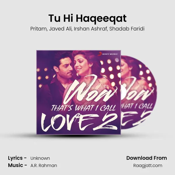 Tu Hi Haqeeqat mp3 song