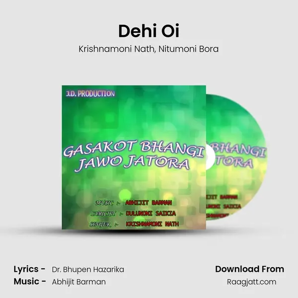 Dehi Oi mp3 song