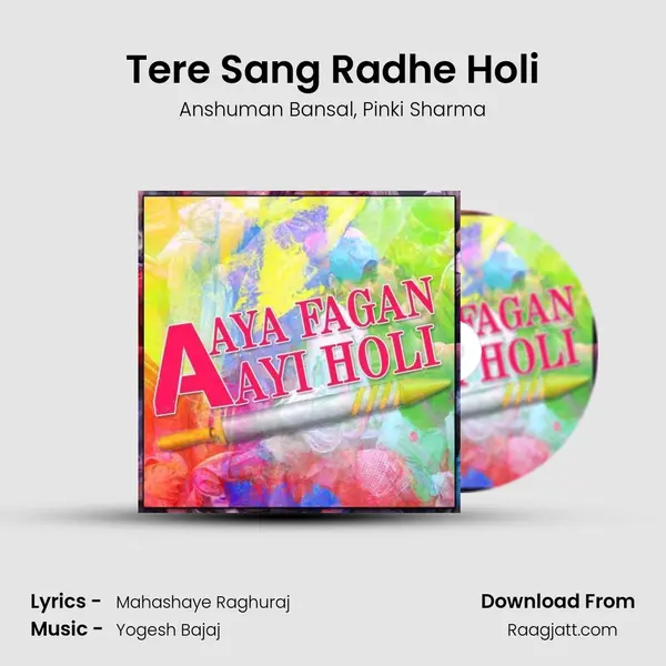 Tere Sang Radhe Holi - Anshuman Bansal album cover 